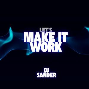 Let's make this work