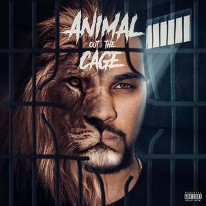 ANIMAL OUT THE CAGE (MIXTAPE) [Explicit]