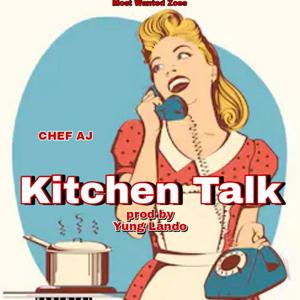 Kitchen Talk (Explicit)