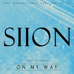 ON MY WAY (Feat. Jiselle)