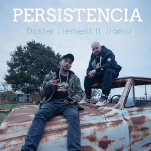 Persistencia (feat. Tianuz & Dj lerna) [Explicit]