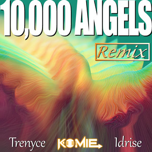 10,000 Angels (Remix)