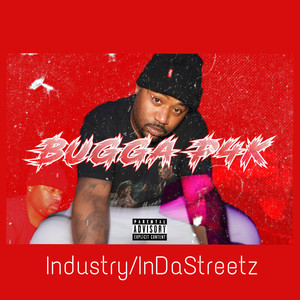 industry/inDaStreets (Explicit)