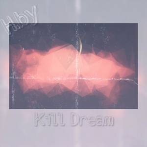 Kill Dream