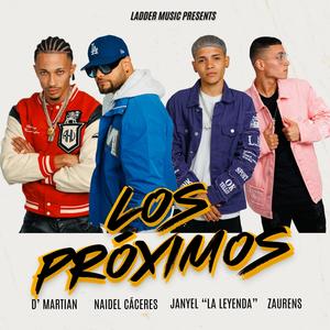 Los Próximos (Explicit)