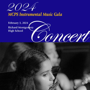 MCPS 2024 Instrumental Music Gala (Live)