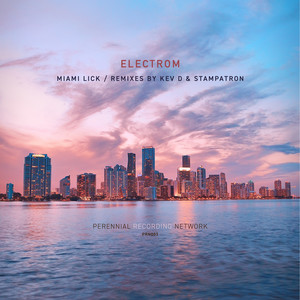 Miami Lick (Stampatron's 305 Mix)