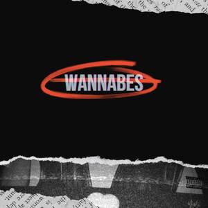 Wannabes (Explicit)