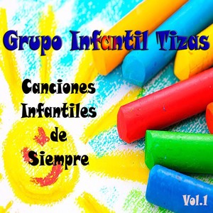 Canciones Infantiles de Siempre, Vol. 1