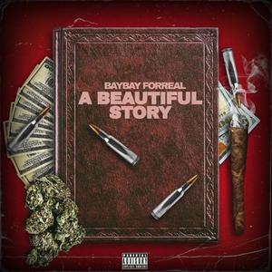 A Beautiful Story (Explicit)