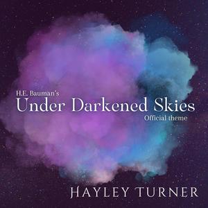Under Darkened Skies Theme
