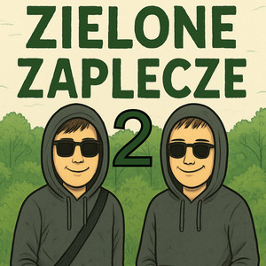 ZIELONE ZAPLECZE 2 (Explicit)