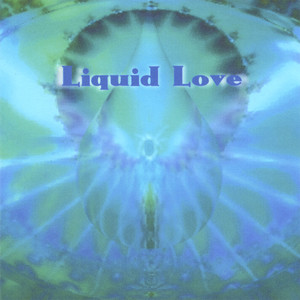 Liquid Love