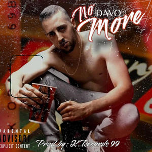 NO MORE (Explicit)