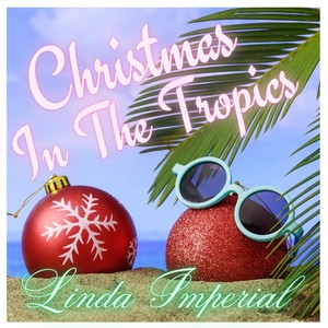 Christmas in the Tropics