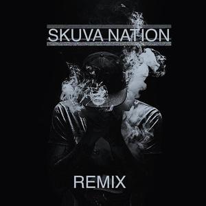 Skuva Nation (feat. Duncan, Beast Rsa, Mfana Kagogo, Master Dee, Merel, Champ, Tyrant, Young Cannibal, Mshizzi, Ayarai & Akalicious) [Remix] [Explicit]