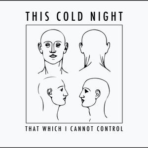 That Which I Cannot Control (Bonus Tracks)