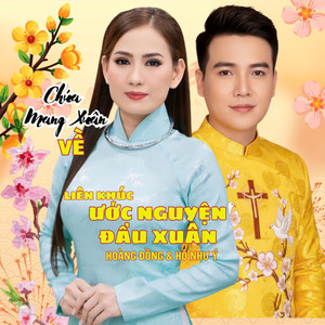 Liên Khúc Ước Nguyện Đầu Xuân