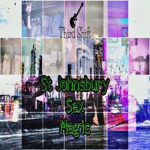 St. Johnsbury Sex Magic