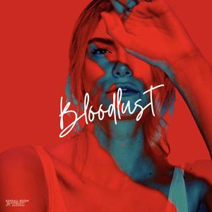 Bloodlust (Extended Mix)