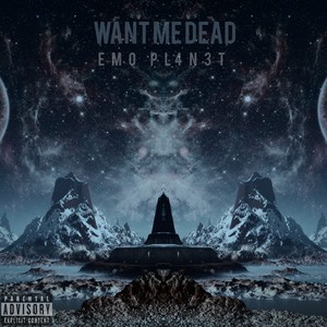 Want Me Dead (Explicit)