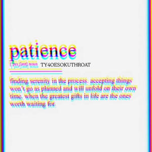 PATIENCE (Explicit)