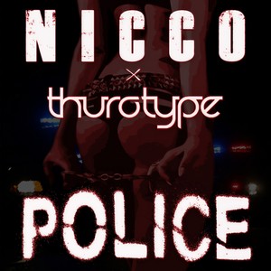 Police (Radio Edit)