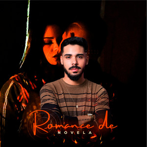 Romance de Novela (Explicit)