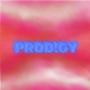 PROD!GY (Explicit)