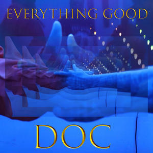 Everything Good (feat. Glock60) [Explicit]