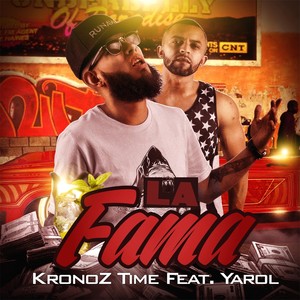 La Fama (feat. Yarol) [Explicit]