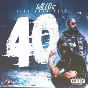 40 (feat. JayVThaHottest) (Explicit)