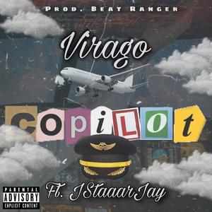 Copilot (feat. Jstaaarjay) (Explicit)