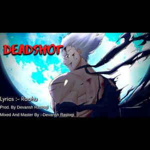 Deadshot (Explicit)