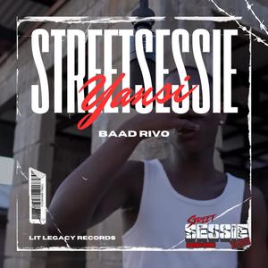 Yansi (feat. Baad Rivo) (StreetSessie) (Explicit)