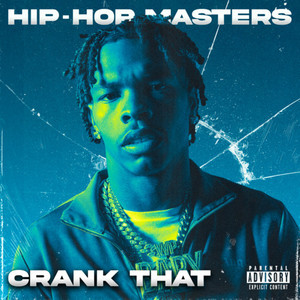 Crank That (Explicit)