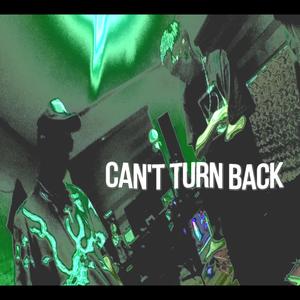Can't Turn Back (feat. DÅNTE) (Explicit)