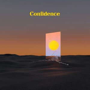 Confidence (feat. Adam Doleac, David J & Troy Cartwright) (Explicit)