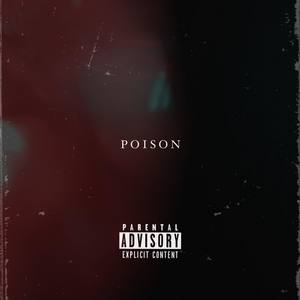 Poison (Explicit)