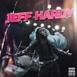 Jeff Hardy (Explicit)