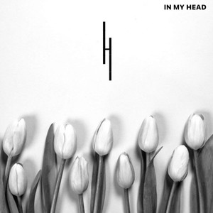 In My Head (Explicit)