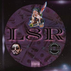 L8R (feat. iRome) [Explicit]