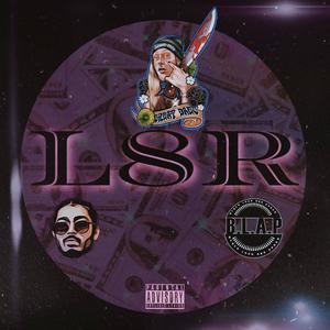 L8R (feat. iRome) (Explicit)