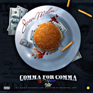 Comma For Comma (Explicit)