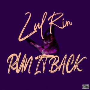 Run It Back (Explicit)