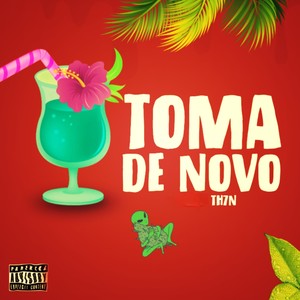 Toma de novo (Explicit)