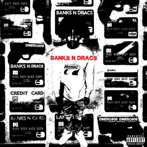 banks n dracs (Explicit)