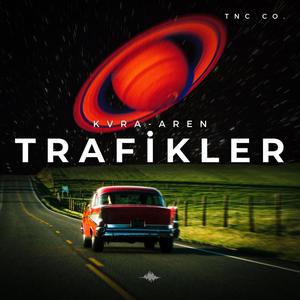 trafikler (feat. AREN)