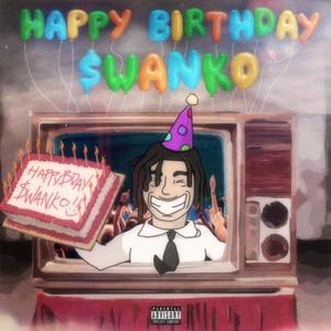 Happy Birthday, $wanko! (Explicit)