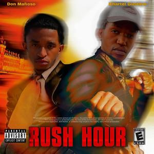 Rush hour (feat. Don Mafioso)